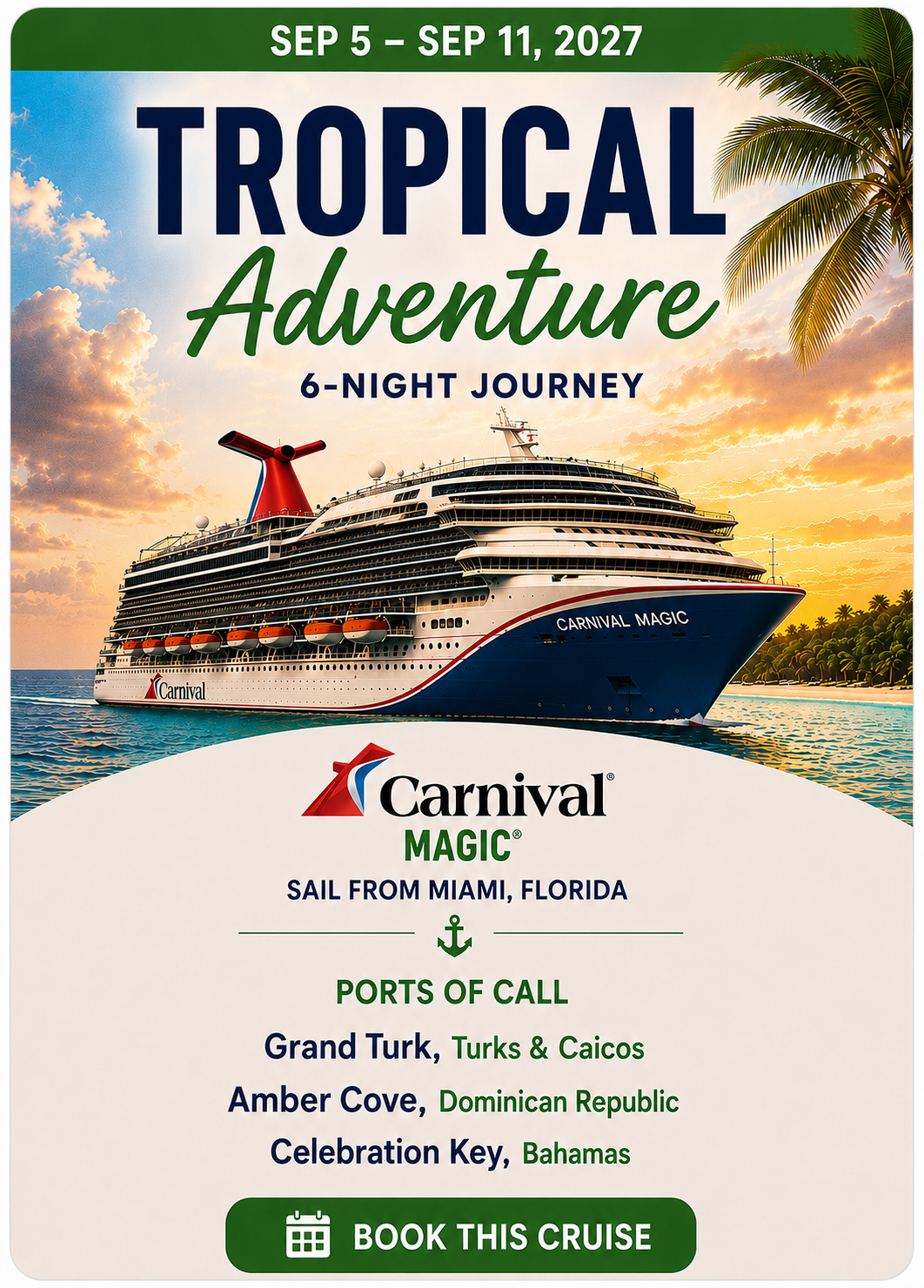 Trip 5 — Carnival Magic